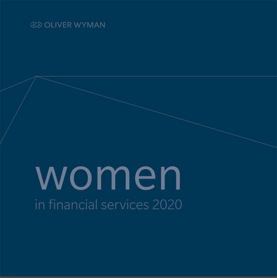Image for Oliver Wyman Report: Women in financial services 2020
