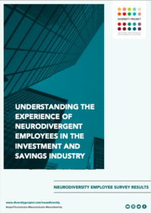 Image for Understanding the experience of neurodivergent employees in the investment and savings industry