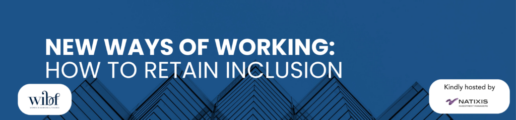 Image for New ways of working and its impact on inclusion