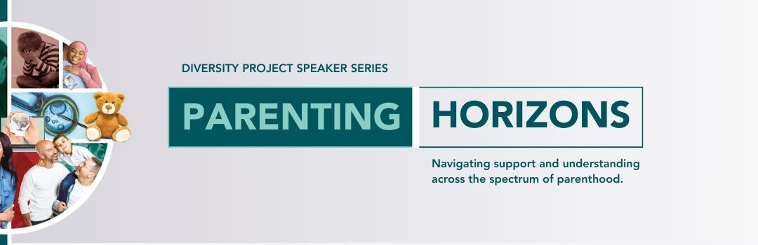 Parenting Horizons Speaker Series